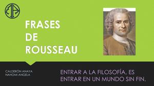 FRASES CELEBRES DE ROOUSEA