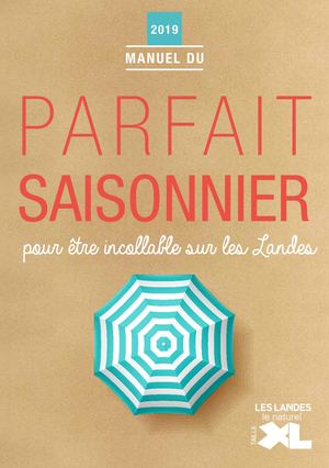 Manuel du parfait saisonnier