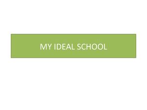 My Ideal School