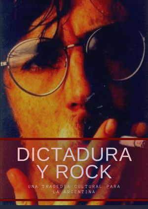 Dictadura Y Rock
