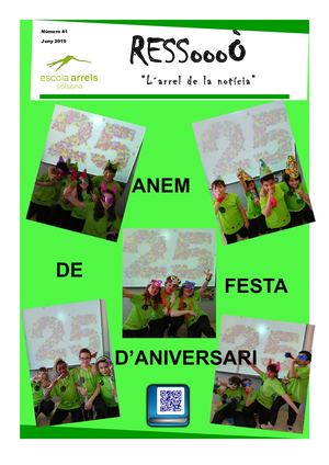Revista 41: "Ressò: l'arrel de la notícia" Escola Arrels Solsona
