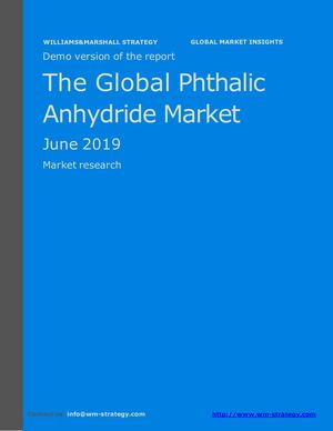 WMStrategy Demo The Global Phthalic Anhydride Market June 2019