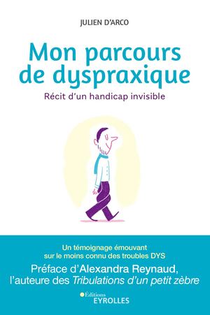 Extrait - Mon parcours de dyspraxique