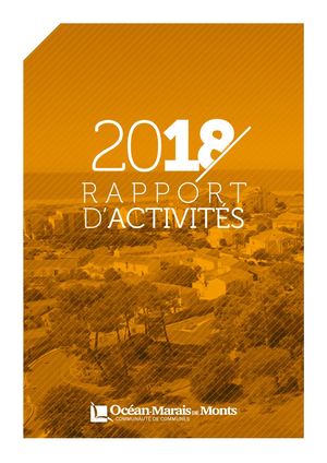 Rapport d'activité 2018 de la Communauté de Communes Océan-Marais de Monts
