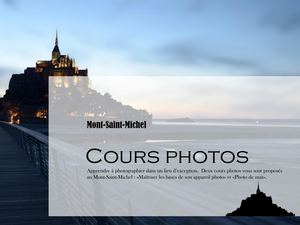 Cours Photos au Mont Saint Michel Cours De Photographie