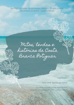 Mitos, lendas e histórias da Costa Branca Potiguar