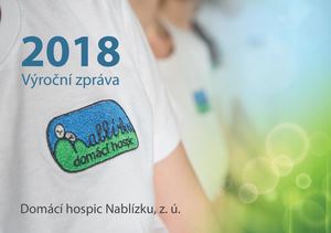 Domácí hospic Nablízku – Výroční zpráva 2018