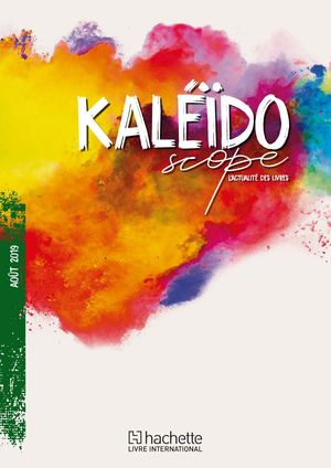 Kaléidoscope Aout 2019