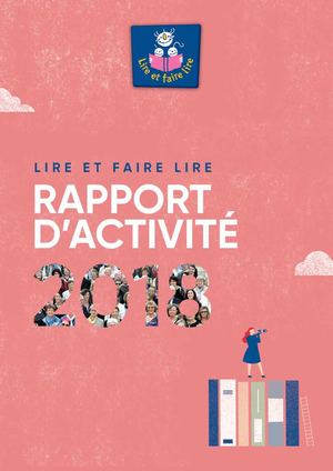 Rapport d'activité de Lire et faire 2018