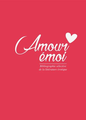 Bibliographie Sélective Littérature éRotique