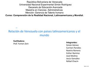 Relación de Venezuela con paises latinoamericanos y el mundo