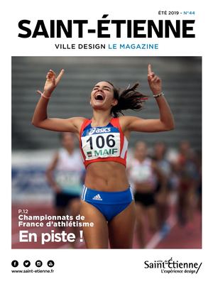 Saint-Etienne La magazine - Ete 2019