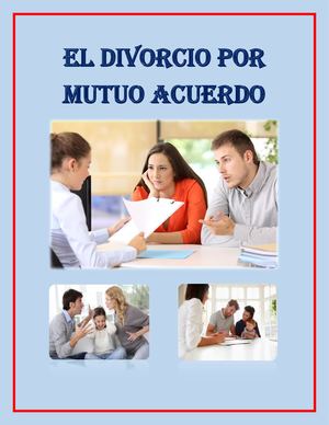 El Divorcio Por Mutuo Acuerdo