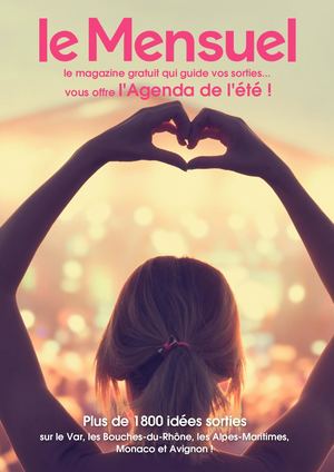 LE MENSUEL / Agenda complet de l'Été 2019