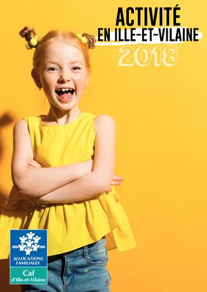 Rapport activité 2018 - Caf d'Ille-et-Vilaine