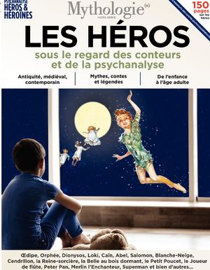 Les Héros Mythologie(s) Hors Série