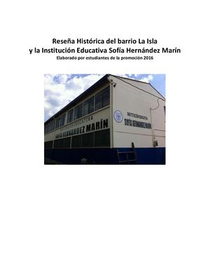 historia barrio la Isla y Sofia Hernandez Marin