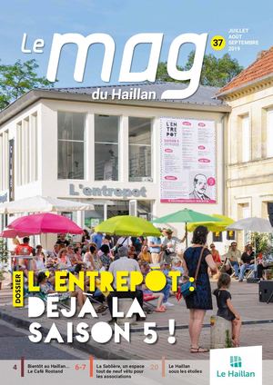 LE MAG' N°37 - JUILLET, AOÛT, SEPTEMBRE 2019