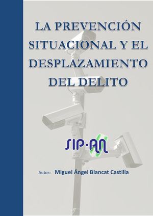 586 La Prevención Situacional Y El Desplazamiento Del Delito (Con Registro Propiedad Intelectual)