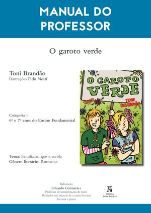 Manual do Professor - O garoto verde