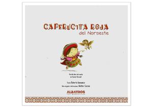 Caperucita Roja Del Noroeste Cuento Con Pictogramas