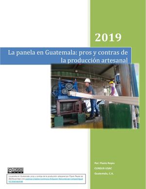 La panela en Guatemala: pros y contras de la producción artesanal