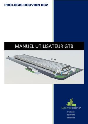 Manuel Utilisateur Gtb Prologis Douvrin Dc2