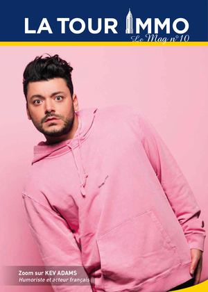 LA TOUR IMMO - LE MAG #10