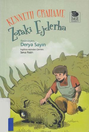 Kenneth Grahame - Zoraki Ejderha