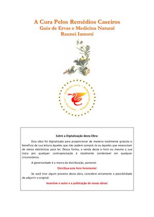A Cura Pelos Remédios Caseiros - Guia De Ervas E Medicina Natural