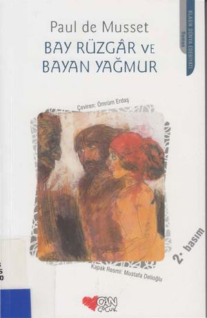 Paul De Musset - Bay Ruzgar Ve Bayan Yagmur Cs