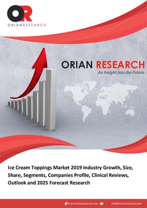 Global Ice Cream Toppings Market Insights, Forecast To 2025