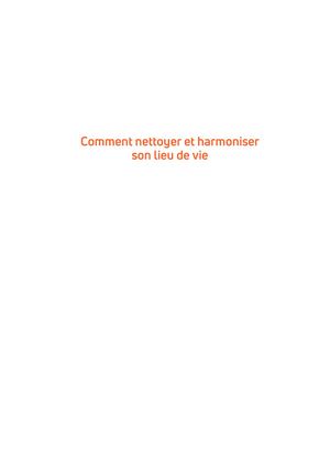 Comment nettoyer et harmoniser votre lieu de vie, Isabelle DERTIN [Extrait]