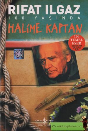 Rıfat Ilgaz - Halime Kaptan