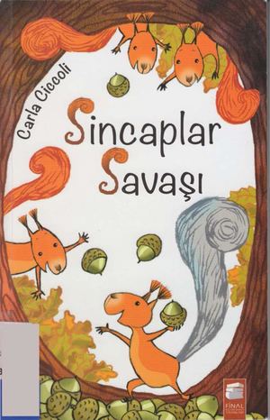 Sincaplar Savaşı - Carla Ciccoli .