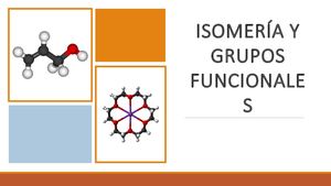 Isomeria Y Grupos Funcionales
