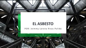 El Asbesto