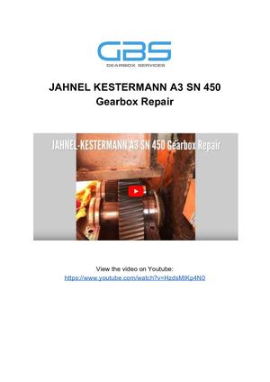JAHNEL KESTERMANN A3 SN 450 Gearbox Repair