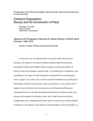 Collective Degradation:  Slavery and the Construction of Race 1492-1619 :  Spanish and Portuguese Influences on Racial Slavery in British North  America, 1492-1619