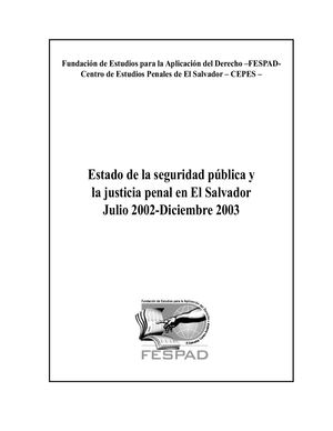 INFORME: Estado de la Seguridad Pública y la Justicia Penal en El Salvador 2002-2003