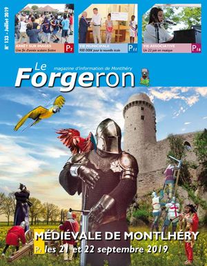 Forgeron n°133-Juillet 2019 Magazine d'informations municipales