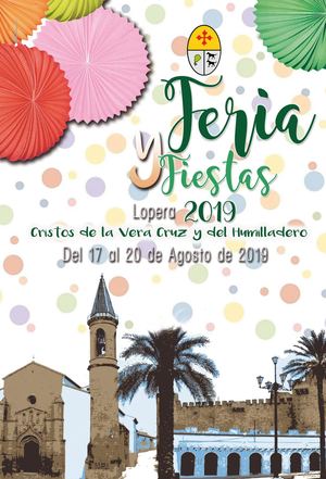 Feria y Fiestas de Lopera en Honor a los Santísimos Cristos de la Vera Cruz y del Humilladero 2019