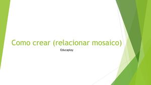 Como Crear (Relacionar Mosaico)