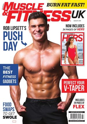 Muscle & Fitness Uk August 2019