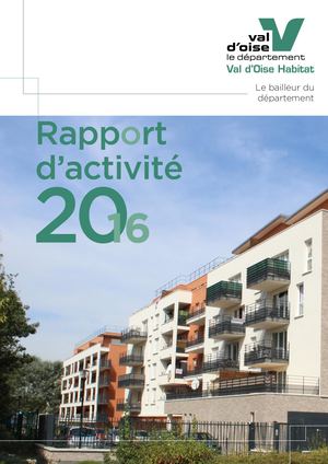 Rapport d'activité de Val d'Oise Habitat 2016
