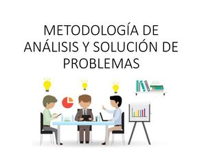 Metodologia De Analisis Y Solucion De Problemas