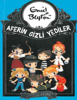 Enid Blyton - Aferin Gizli Yediler