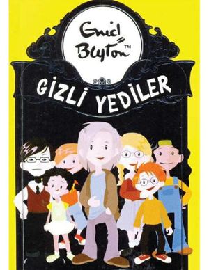 Enid Blyton - Gizli Yediler
