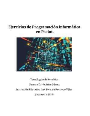 Ejercicios De Programación Informática En Pseint
