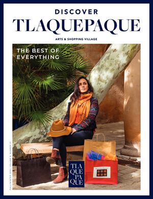 Discover Tlaquepaque Fall/Winter 2019